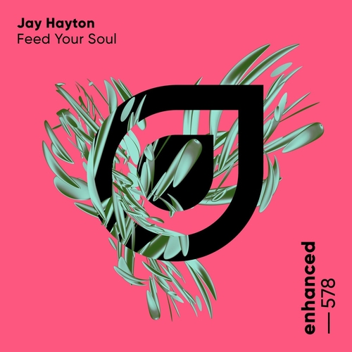 Jay Hayton - Feed Your Soul [ENHANCED579E]